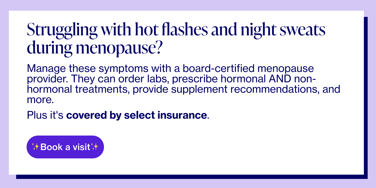 Struggling with hot flashes and night sweats during menopause? Book with an Elektra provider